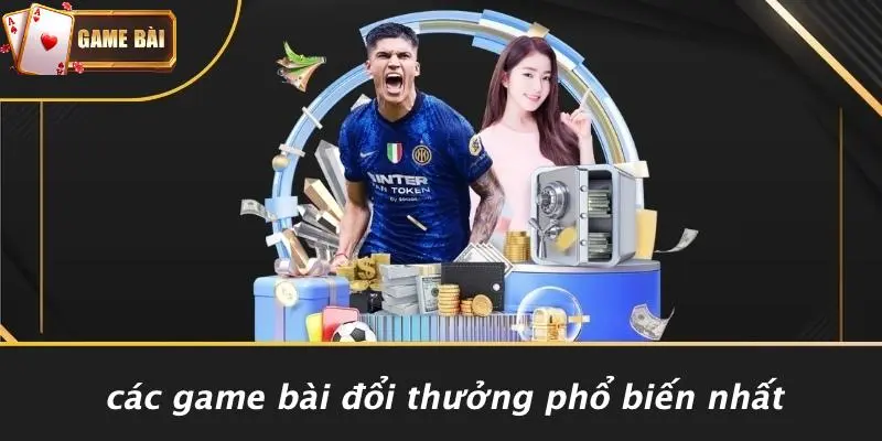 Cách Tải Game Bài Đổi Thưởng