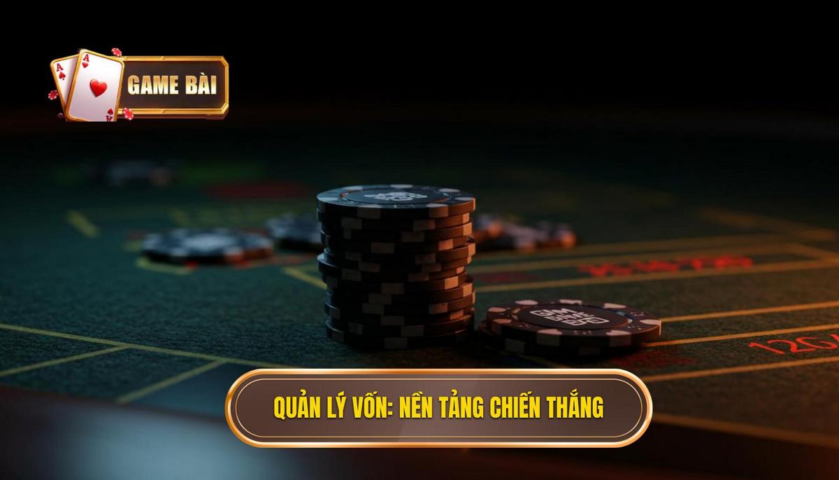 1. Quản Lý Vốn (Bankroll Management)_ Nền Tảng Của Mọi Chiến Thắng