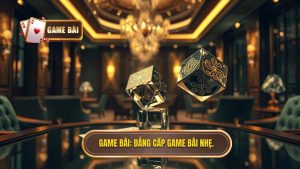 Game bài nhẹ – Giải pháp giải trí hoàn hảo cho mọi cấu hình thiết bị